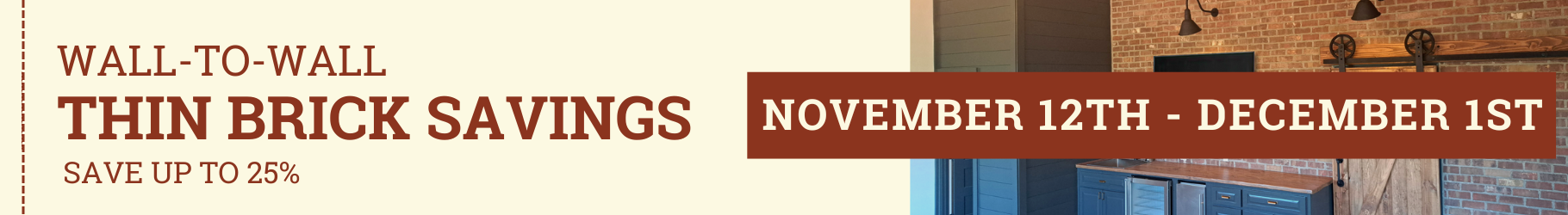 Thin Brick Savings promo